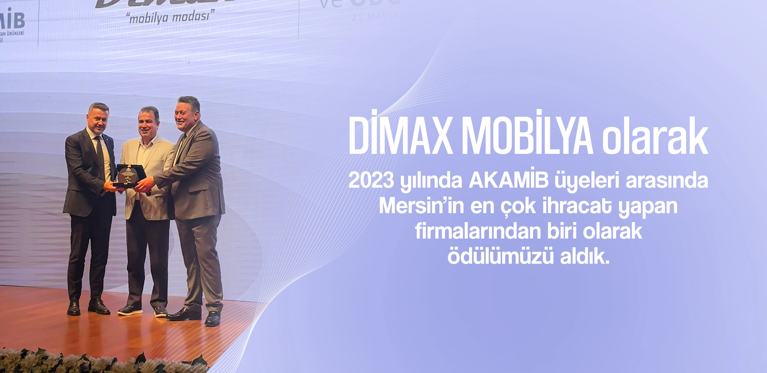 Dimax Mobilya, 2023 Yılında Mersin’in En Fazla İhracat Yapan Firması Seçildi!